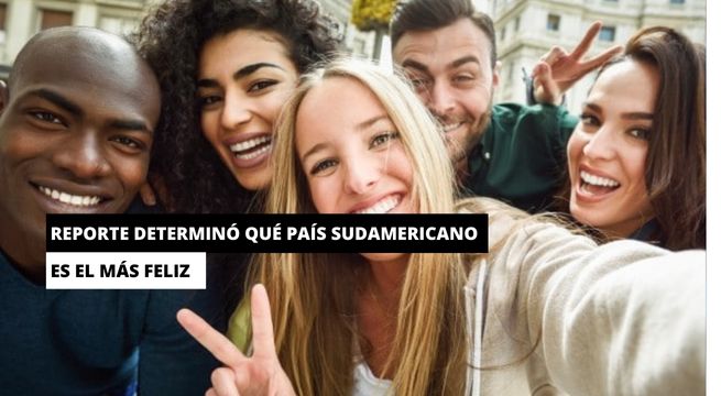Este es el país más feliz de Sudamérica