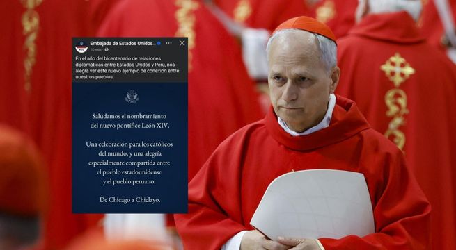 Embajada de EE. UU. en Perú saluda nombramiento del nuevo papa León XIV