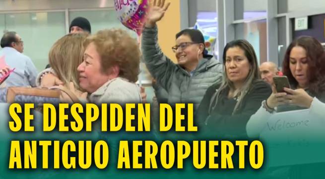 Cierre del aeropuerto Jorge Chávez EN VIVO: sigue la despedida del antiguo terminal